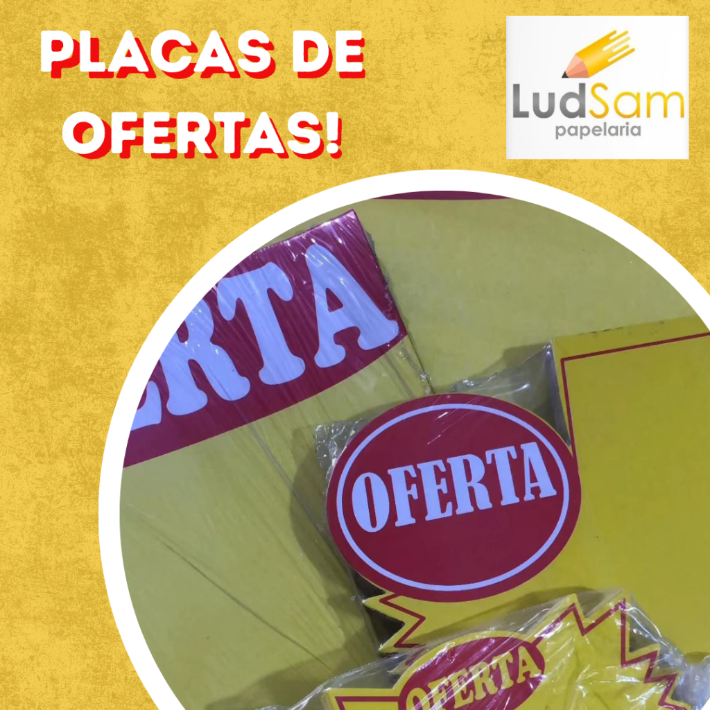 Chegaram as placas para promoções na LudSam Papelaria!