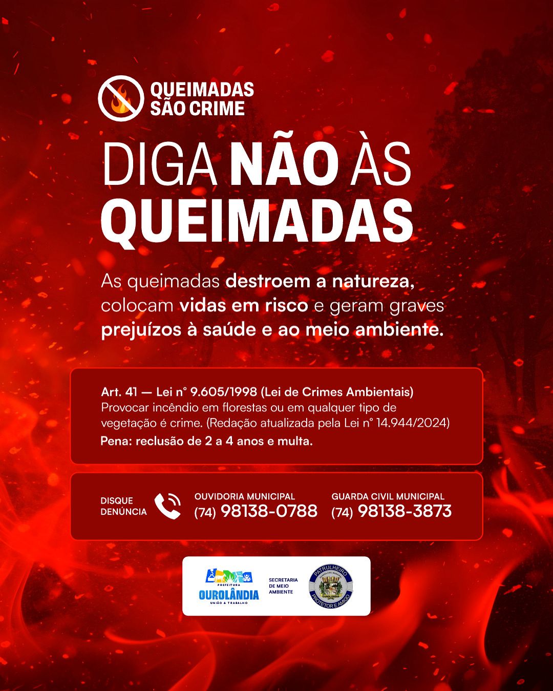 Prefeitura de Ourolândia reforça alerta: queimadas são crime e colocam vidas em risco