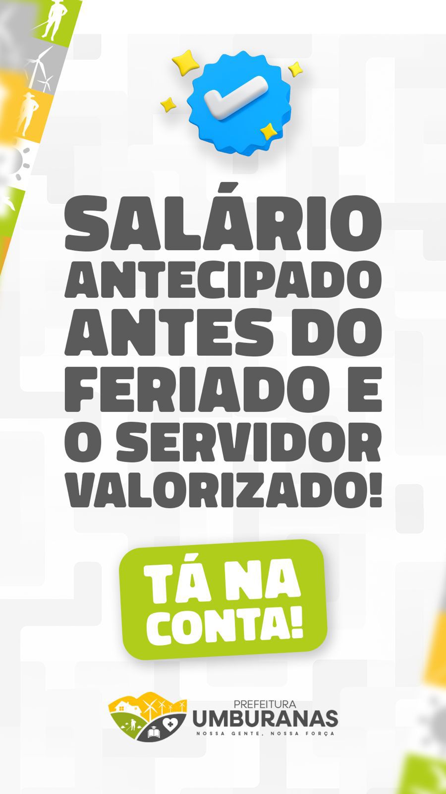 SALÁRIO NA CONTA! Prefeitura de Umburanas Antecipa Pagamento Antes do Feriado